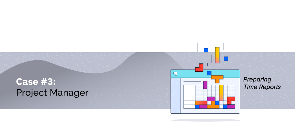 Preparing Time Reports